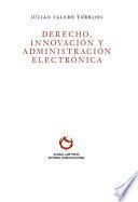 libro Derecho, Innovación Y Administración Electrónica